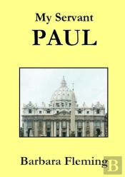 My Servant Paul