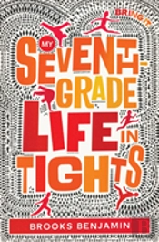 My Seventh-Grade Life In Tights