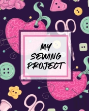 My Sewing Project: For Beginners   Yards