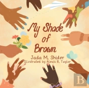 My Shade Of Brown