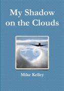 My Shadow On The Clouds