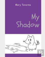 My Shadow