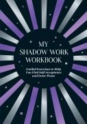 My Shadow Work Workbook