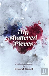 My Shattered Pieces