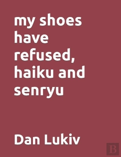 Bertrand.pt - My Shoes Have Refused, Haiku And Senryu