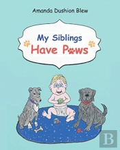 My Siblings Have Paws