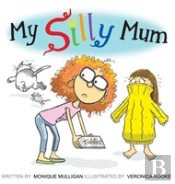 My Silly Mum