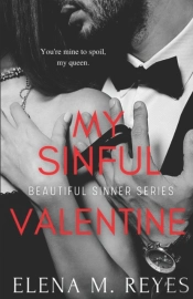 My Sinful Valentine (A Beautiful Sinners Collection)
