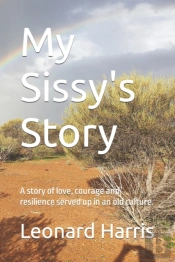 My Sissy'S Story