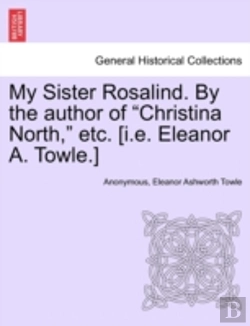 Bertrand.pt - My Sister Rosalind. By The Author Of 