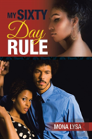 My Sixty Day Rule