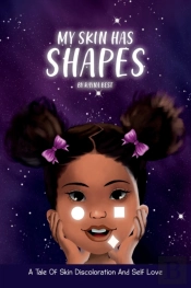 My Skin Has Shapes
