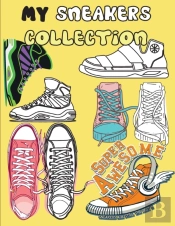 My Sneakers Collection