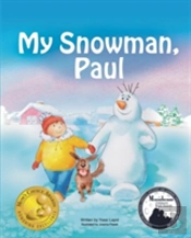 My Snowman, Paul