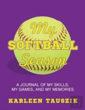 My Softball Season