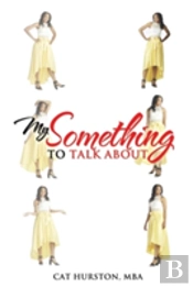 My Something To Talk About