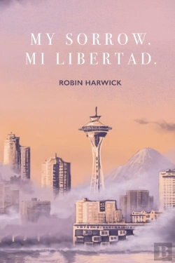 Bertrand.pt - My Sorrow. Mi Libertad