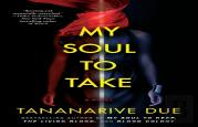 My Soul To Take