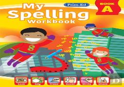 My Spelling Workbook Book A