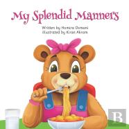 My Splendid Manners