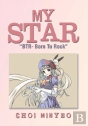 My Star: 'Btr- Born To Rock'