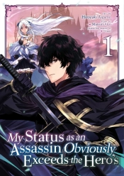 My Status As An Assassin Obviously Exceeds The Hero'S (Manga) Vol. 1