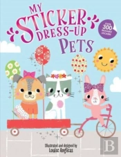 My Sticker Dress-Up: Pets