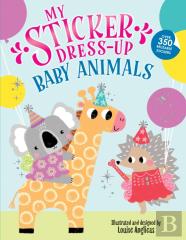 My Sticker Dress-Upâ®: Baby Animals
