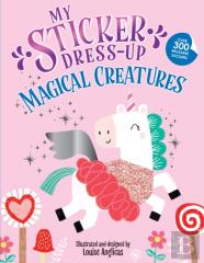 My Sticker Dress-Upâ®: Magical Creatures