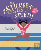 My Sticker Dress-Upâ®: Stick It!