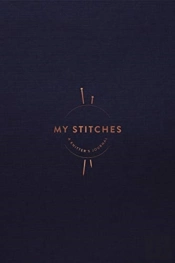 My Stitches: A Knitter'S Journal
