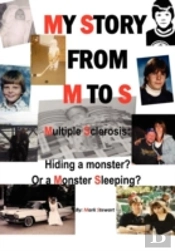 My Story From M To S: Multiple Sclerosis