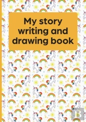 My Story Writing And Drawing Book