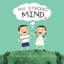 Bertrand.pt - My Strong Mind Iii: I Set Goals And Work Hard To Deliver Them