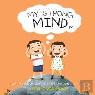 My Strong Mind Iv