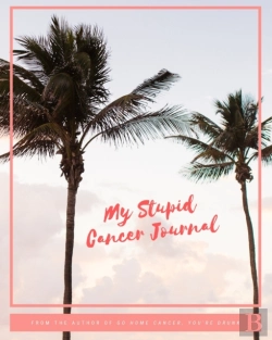 Bertrand.pt - My Stupid Cancer Journal