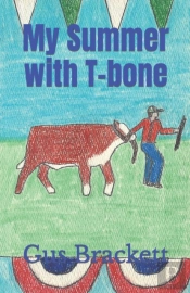My Summer With T-Bone