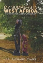 My Summers In West Africa