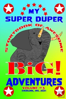 Bertrand.pt - My Super Duper Storybook Of Awesome Big Adventures Volume 3