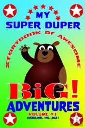 My Super Duper Storybook Of Awesome Big
