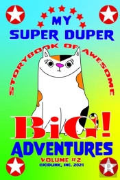 My Super Duper Storybook Of Awesome Big