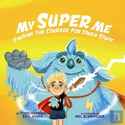 Bertrand.pt - My Super Me: Finding The Courage For Tou