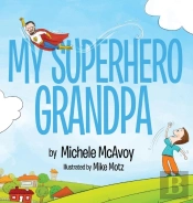 My Superhero Grandpa