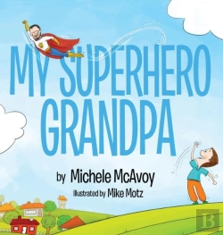 Bertrand.pt - My Superhero Grandpa