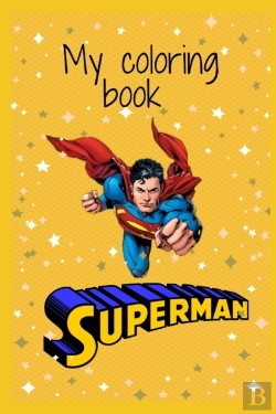 Bertrand.pt - My Superman Coloring Book