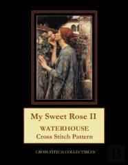 My Sweet Rose Ii