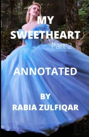 My Sweetheart (Part 2) Annotated