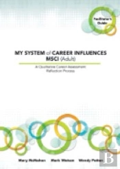 My System Of Career Influences Msci