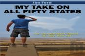 My Take On All 50 States