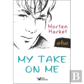 My Take On Me (A-Ha)